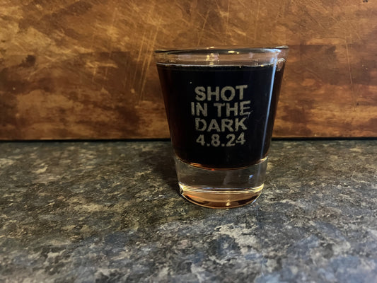 Shot in the dark shot glass